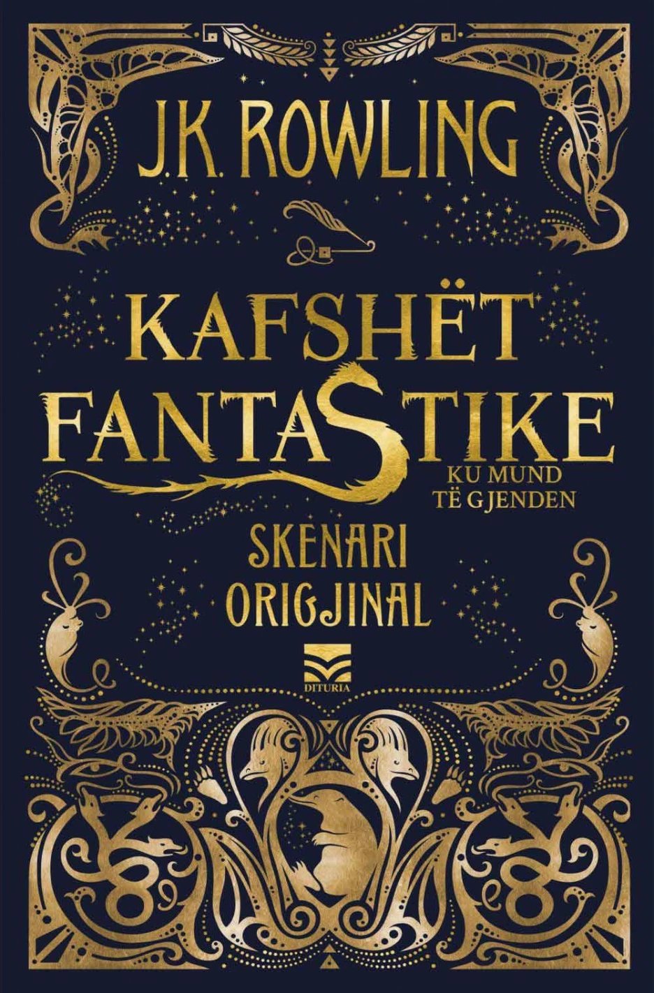 Kafshet Fantastike Dhe Ku Mund Te Gjenden - J. k. Rowling