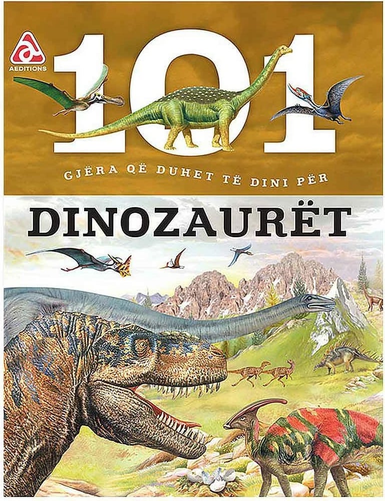 101 Gjera Qe Duhet Te Dini Per Dinozauret - Niko Dominguez