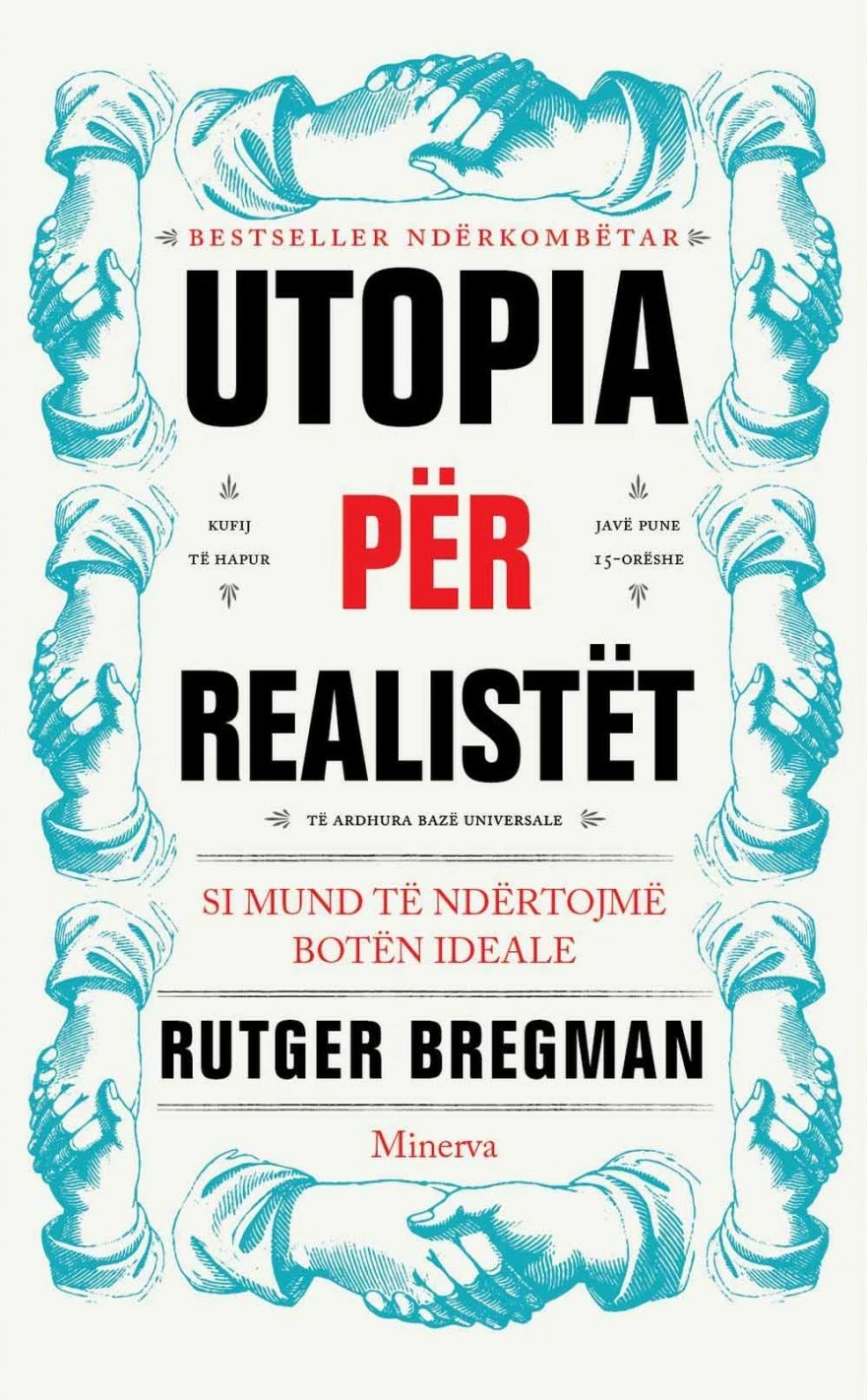 Utopia Per Realistet - Rutger Bregman