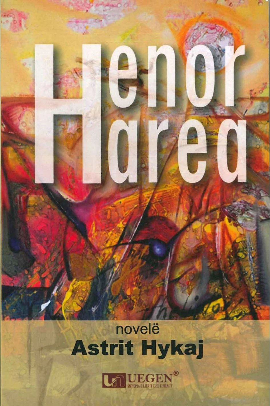 Henor Harea - Astrit Hykaj