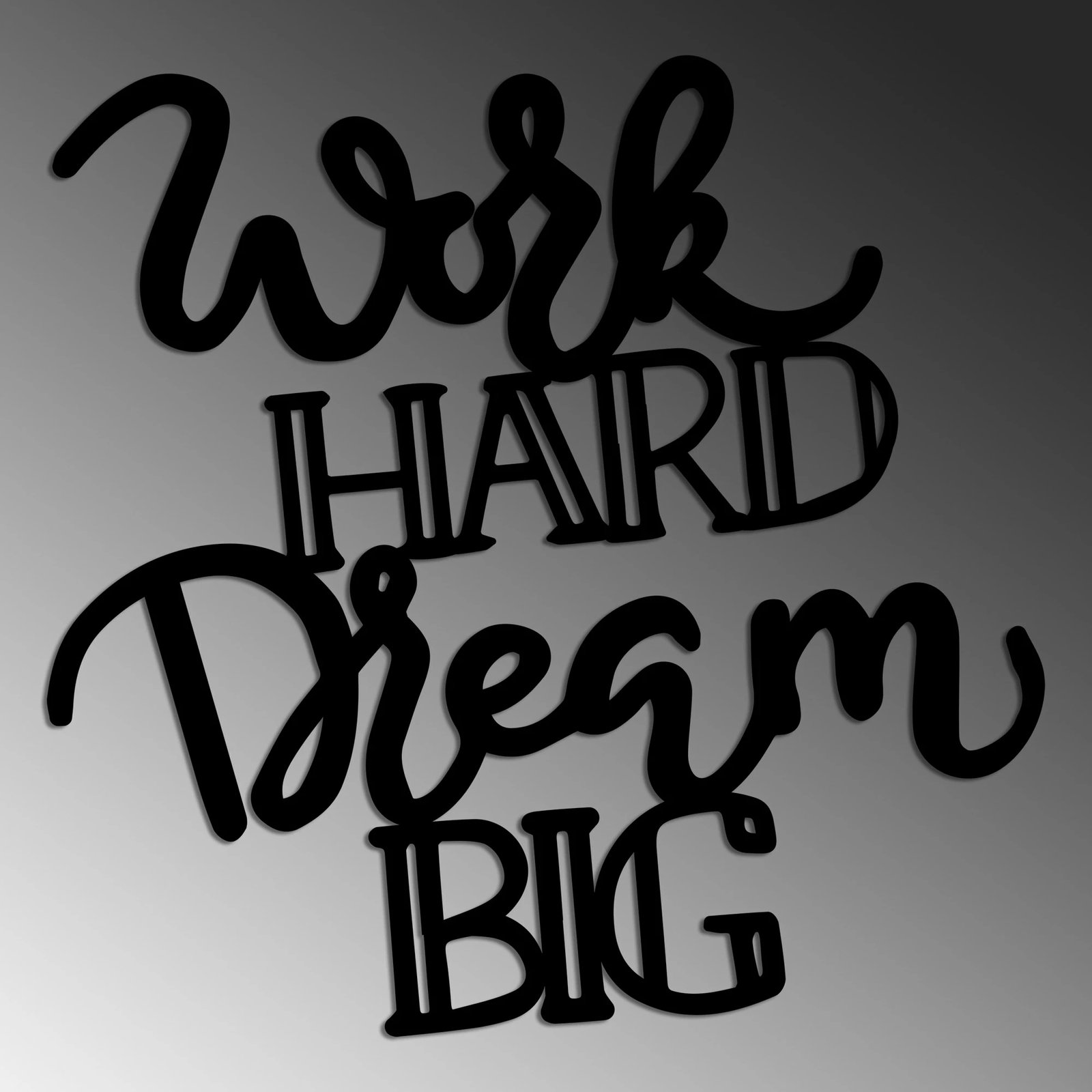 Aksesor dekorativ metalik për mur, Work Hard Dream Big, Wallity, ngjyrë e zezë