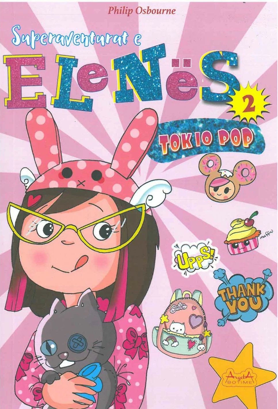 Superaventurat E Elenes 2 : Tokio Pop - Philip Osbourne