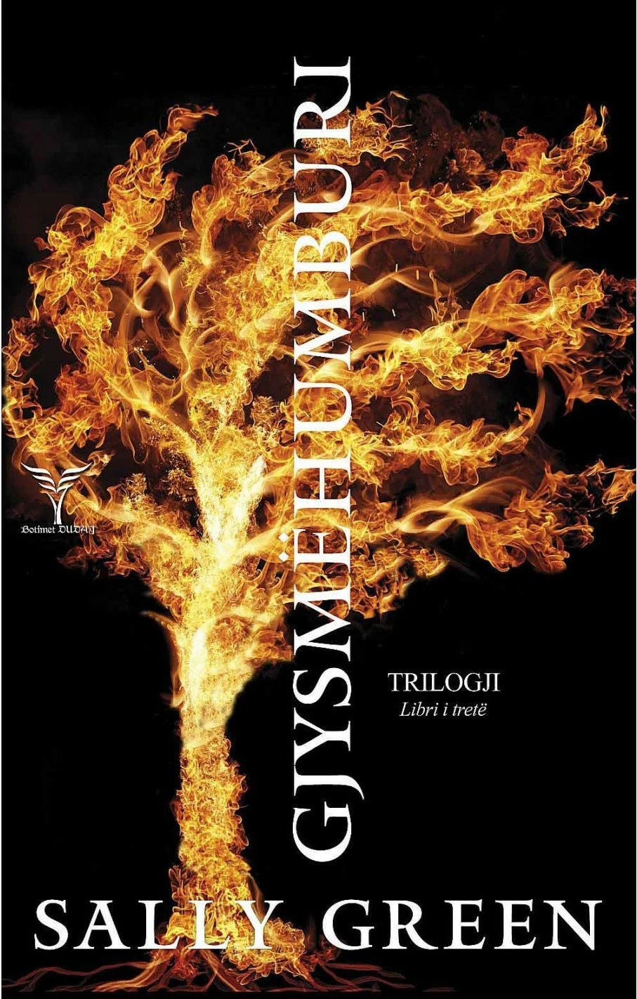 Gjysmehumburi - Sally Green