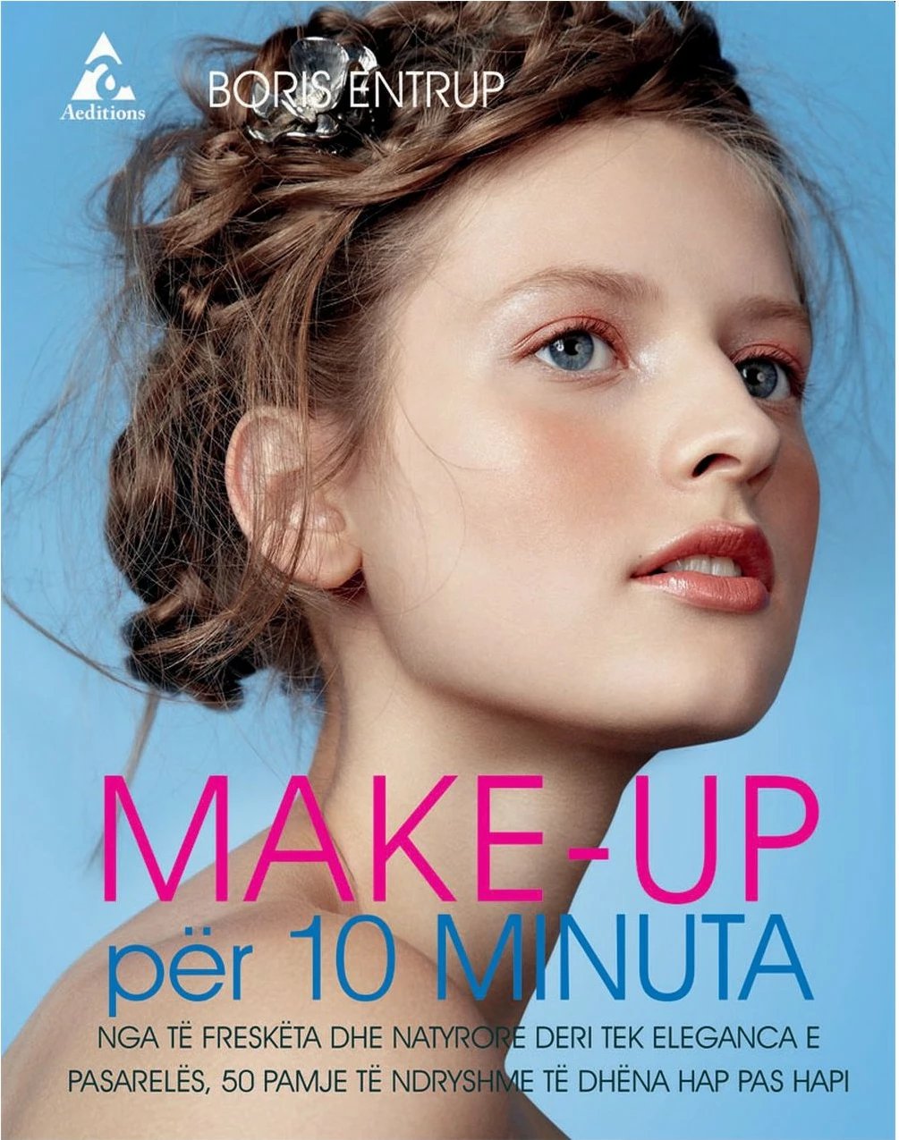 Make Up Per 10 Minuta - Boris Entrup