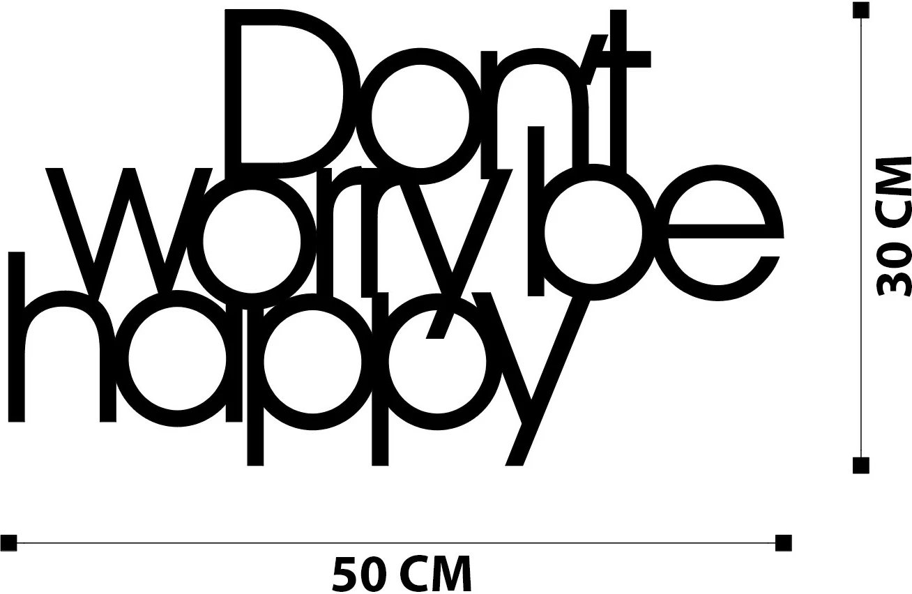 Aksesor dekorativ metalik për mur, Wallity, Don't Worry Be Happy