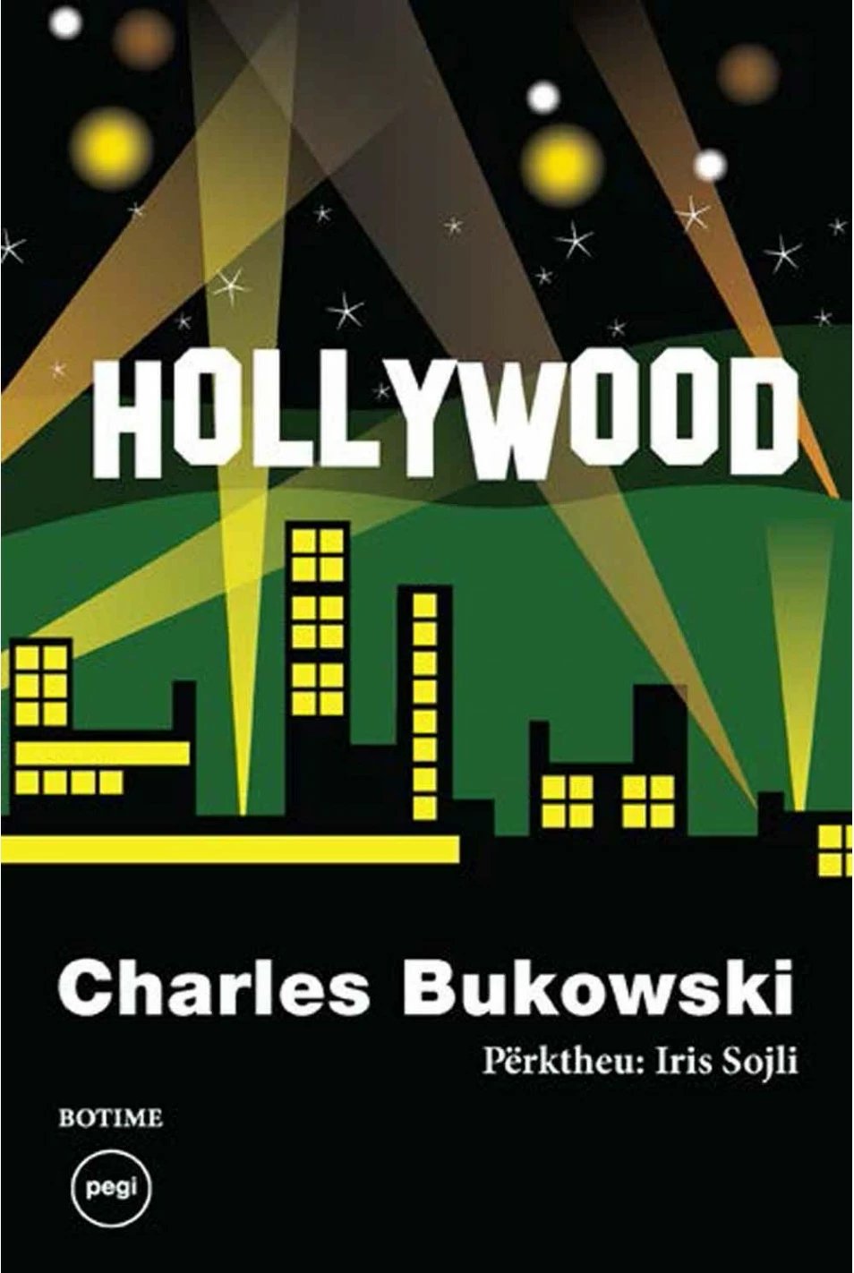 Hollywood - Charles Bukowski