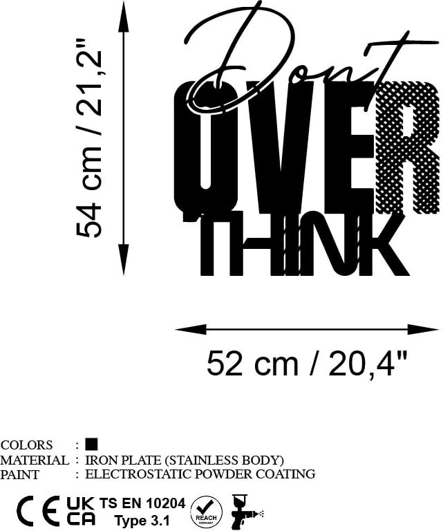 Aksesor dekorativ metalik për mur, 'Don't Overthink', ngjyrë e zezë, 52x54cm