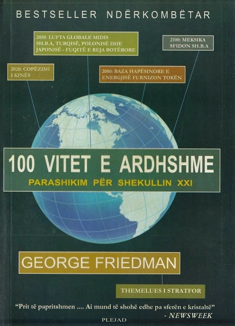 100 Vitet E Ardhshme - George Friedman