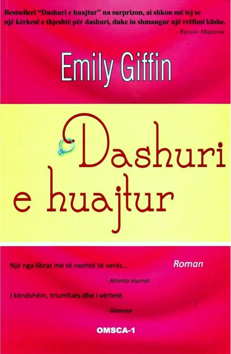 Dashuri E Huajtur - Emily Giffin