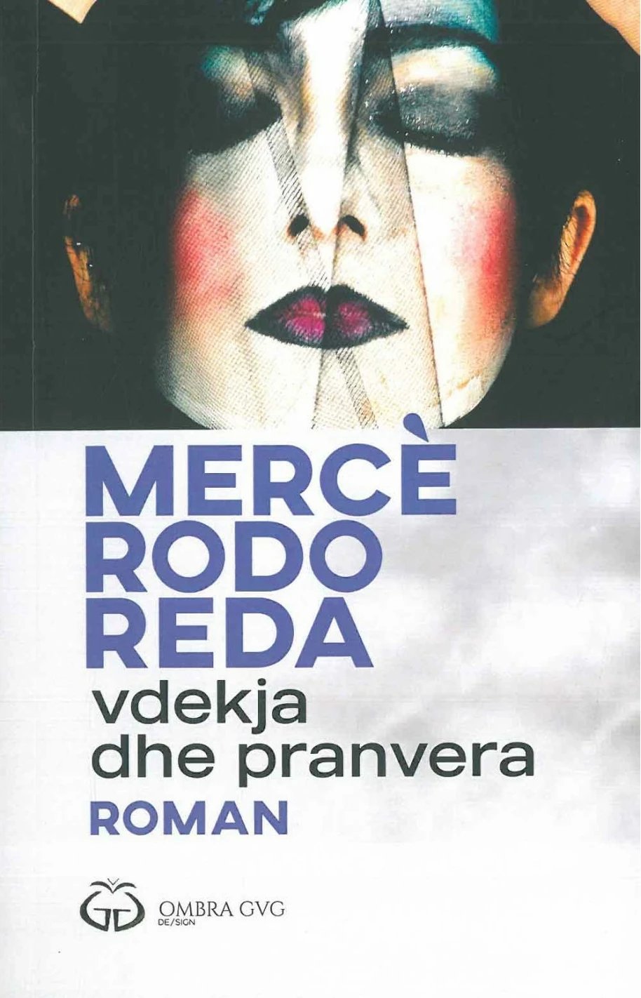 Vdekja Dhe Pranvera - Merce Rodoreda