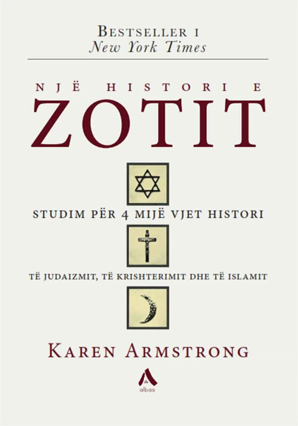 Nje Histori E Zotit - Karen Armstrong