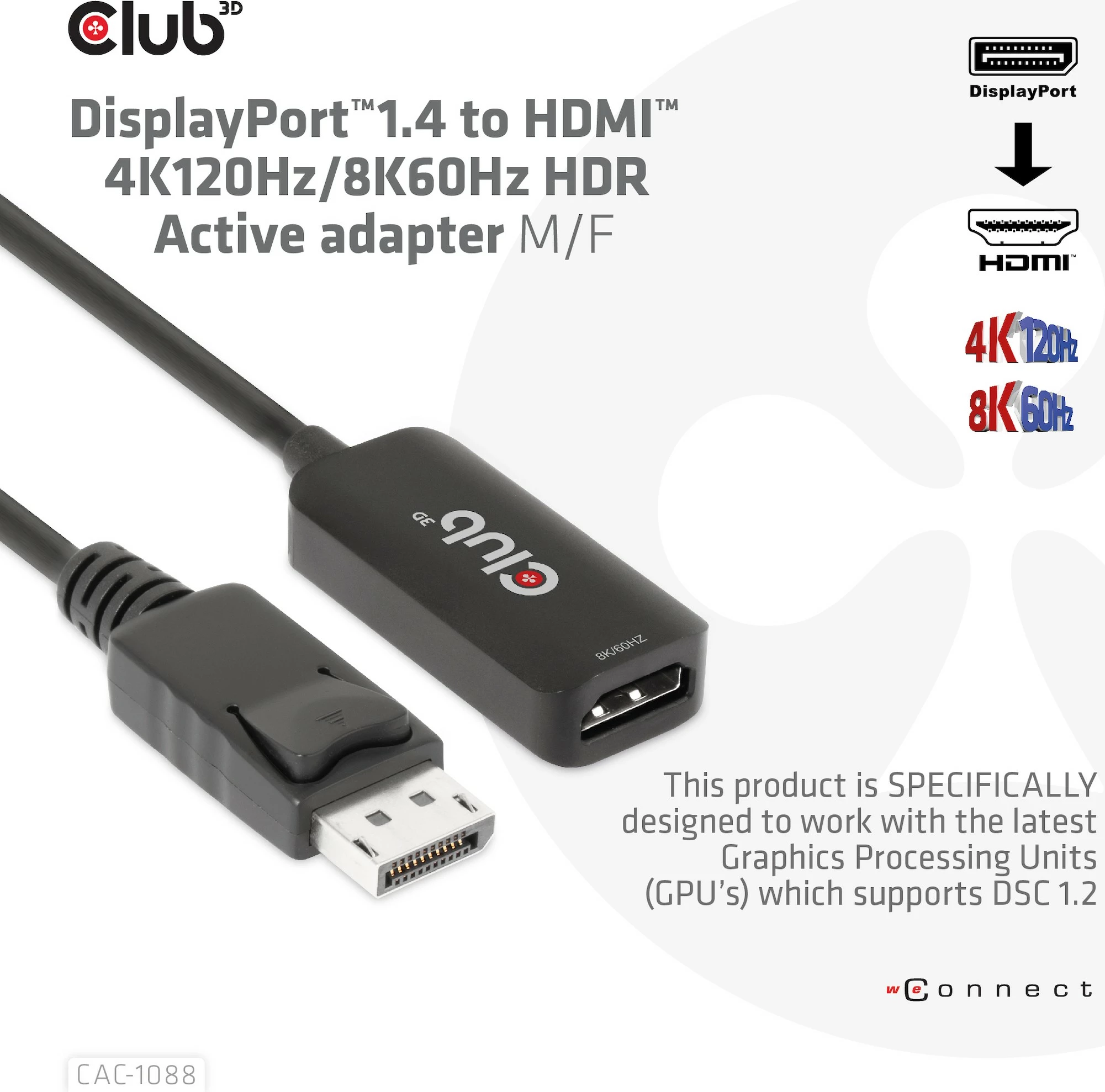 Adapter Club3D DisplayPort 1.4 n’HDMI, HDR, 8K60Hz, i zi